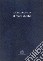 Il mare d'erba libro