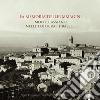 La memoria delle immagini. Montecassiano nelle fotografie Balelli. Catologo della mostra (Montecassiano, 20 giugno-15 agosto 2015). Ediz. illustrata libro