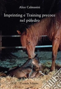 Imprinting e training precoce nel puledro