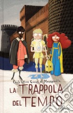 La trappola del tempo libro