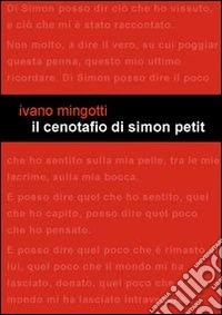 Il cenotafio di Simon Petit libro