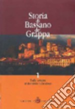 Storia di Bassano del Grappa (1) libro