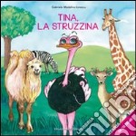 Tina, la struzzina. Da colorare