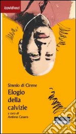 Elogio della calvizie libro