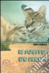 Le souffle du serval libro