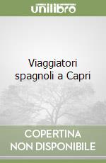 Viaggiatori spagnoli a Capri