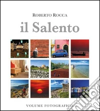 Il Salento. Ediz. multilingue
