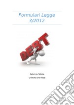 Formulari Legge 3/2012 libro