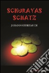 Schurayas Schatz libro