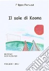 Il sole di Koona libro di Ranuzzi Filippo