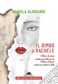 Il bimbo di Rachele