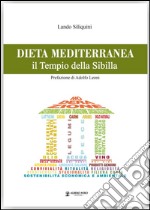 Dieta Mediterranea. Il Tempio della Sibilla