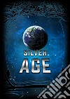 Sliver age libro