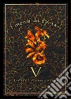 I mondi del fantasy. Vol. 5 libro