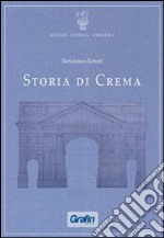 Storia di Crema libro