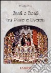 Santi e beati tra Piave e Livenza libro