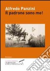 Il padrone sono me! libro