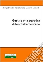 Gestire una squadra di football americano