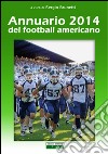 Annuario 2014 del football americano libro