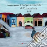 Il borgo medievale di Francofonte 1485 libro