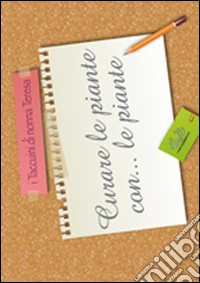 Curare le piante con... le piante