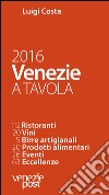 Venezie a tavola 2015 libro