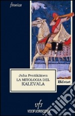 La mitologia del Kalevala