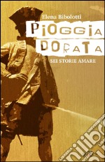 Pioggia dorata