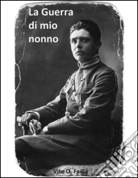 La guerra di mio nonno libro