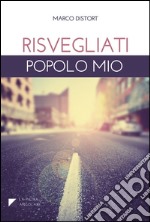 Risvegliati popolo mio libro