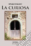 La curiosa libro