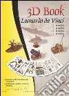 Leonardo da Vinci. Le macchine. Ediz. multilingue libro di Marchetti F. (cur.)