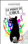 Le perle di Circe libro