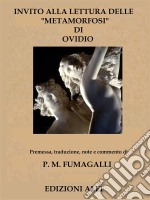 Invito alla lettura delle metamorfosi di Ovidio libro