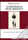 Il romanzo di Julio Libonatti libro