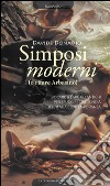 Simposi moderni (o rifare Arbasino) libro