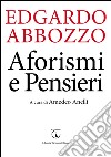 Aforismi e pensieri libro