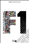 Emozione F1. Ediz. illustrata libro