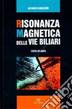 Risonanza magnetica delle vie biliari