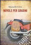 Nuvole per gradini libro