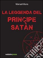 La leggenda del principe Satàn libro