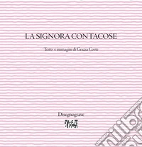 La signora contacose