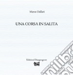 Una corsa in salita libro