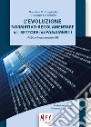 L'evoluzione normativo-regolamentare nel settore dei pagamenti. PSD2 e regolamento MIF libro