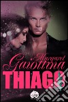 Thiago libro di Gaiottina Margaret