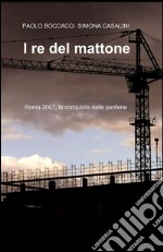 I re del mattone libro