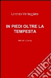 In piedi oltre la tempesta libro