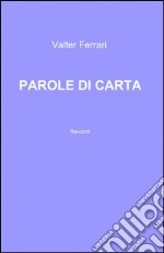 Parole di carta