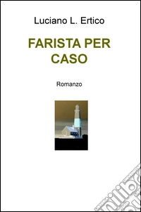 Farista per caso libro