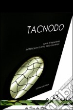 Tacnodo e poesie libro